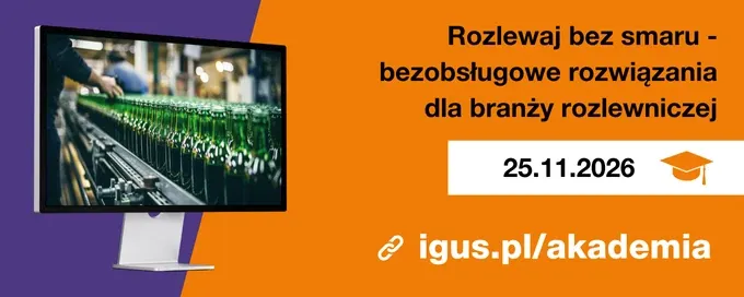 Webinary 2026 - 11. Rozlewaj bez smaru - bezobsługowe rozwiązania dla branży rozlewniczej