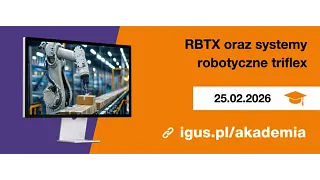 Wirtualna Akademia igus - bezpłatne szkolenia online