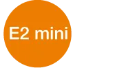 E2 mini