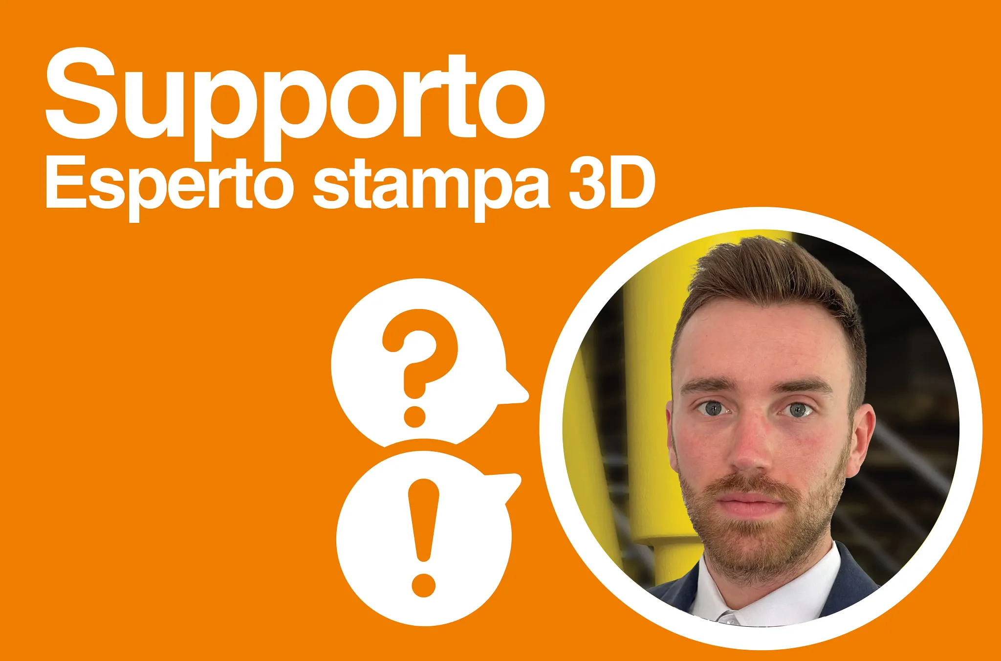 Contatta uno specialista per la stampa 3D