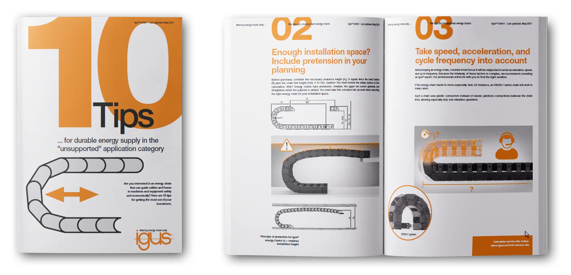 Tips for unsupported energy chains