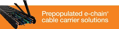 Prepopulated Cable Carriers