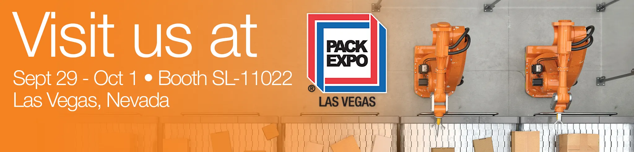Visit us at PACK Expo - Booth 4277