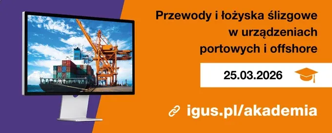 Webinary 2026 - 3. Przewody i łożyska ślizgowe w urządzeniach portowych i offshore