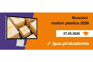 Akademia igus - Nowości motion plastics® 2026